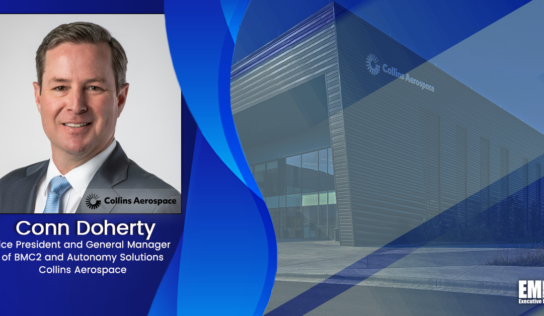 Conn Doherty Joins Collins Aerospace as VP, General Manager of BMC2 & Autonomy Solutions