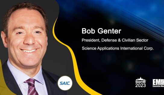 SAIC to Continue Navy Logistics IT Support Under $91M Task Order; Bob Genter Quoted