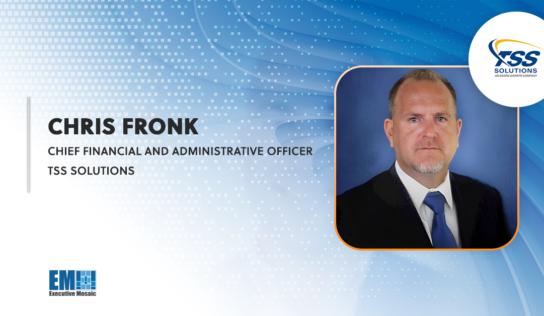 Former L3Harris Finance Director Chris Fronk Becomes Chief Financial & Administrative Officer at TSS Solultions