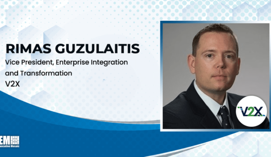 Former Raytheon VP Rimas Guzulaitis Chosen to Lead V2X Enterprise Integration & Transformation Unit