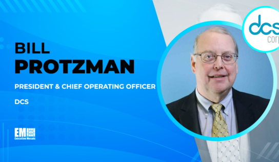 Bill Protzman Elevated to President, COO Role at DCS; Jim Benbow Quoted