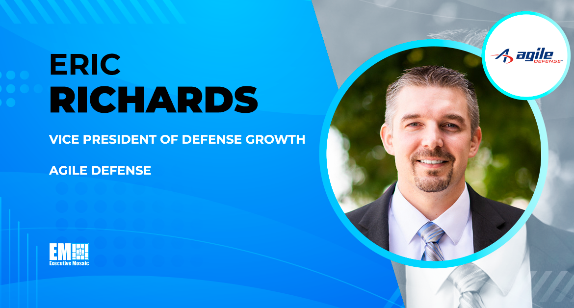 Eric Richards Promoted to Defense Growth VP at Agile Defense