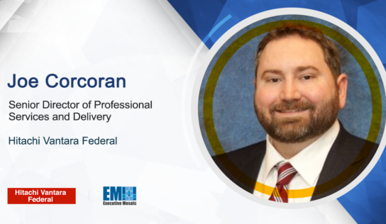 Joe Corcoran to Lead Professional Services Segment at Hitachi Vantara Federal; Mark Serway Quoted