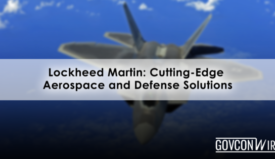 Lockheed Martin: Cutting-Edge Aerospace and Defense Solutions