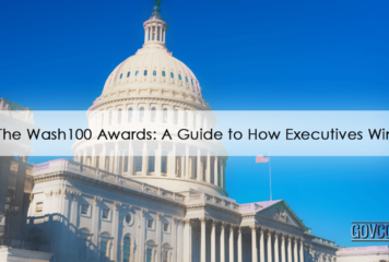 The Wash100 Awards: A Guide to How Executives Win