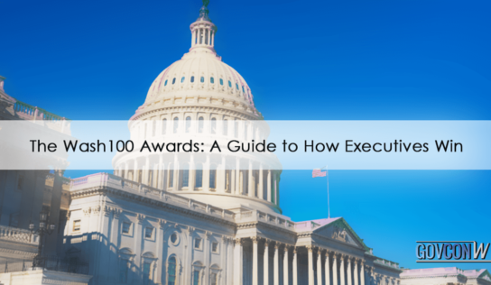 The Wash100 Awards: A Guide to How Executives Win