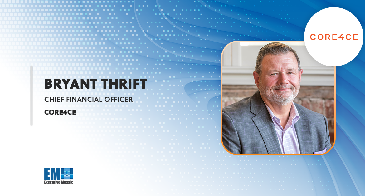 Bryant Thrift Promoted to Core4ce Chief Financial Officer; Mike Morehouse Quoted