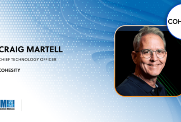 Craig Martell Named Cohesity Chief Technology Officer