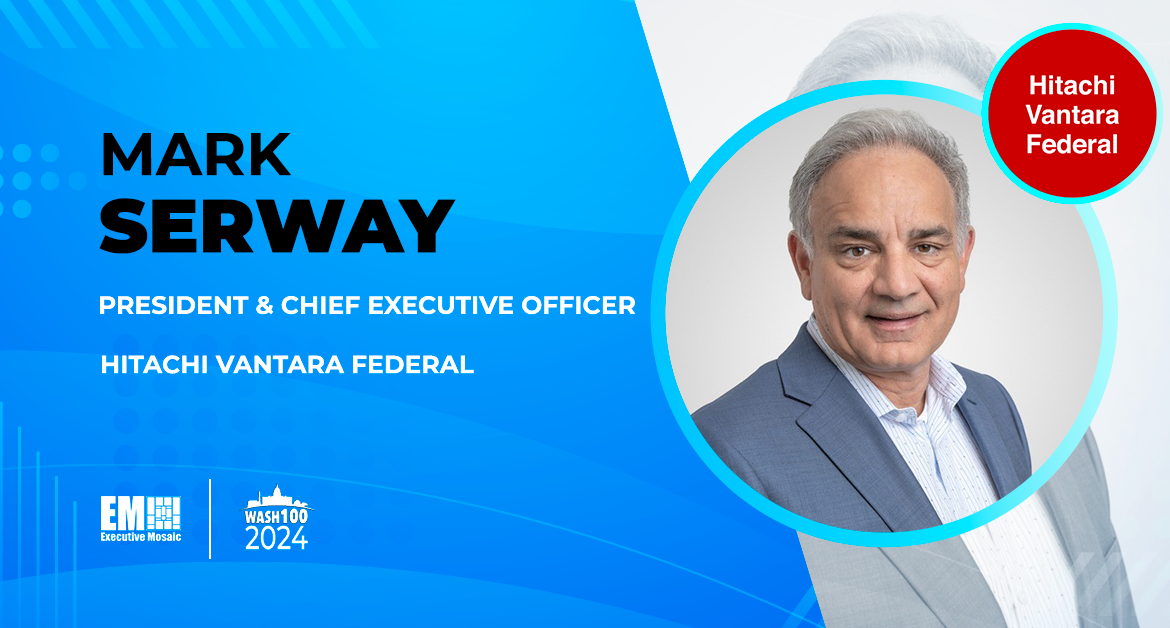 Hitachi Vantara Federal CEO Mark Serway Shares Recent Company Growth Initiatives