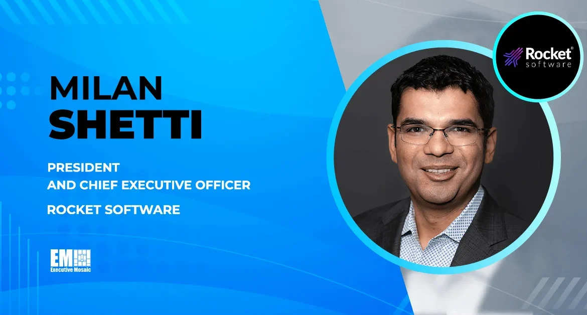 Rocket Software Buys OpenText’s App Modernization & Connectivity Business for $2.3B; Milan Shetti Quoted