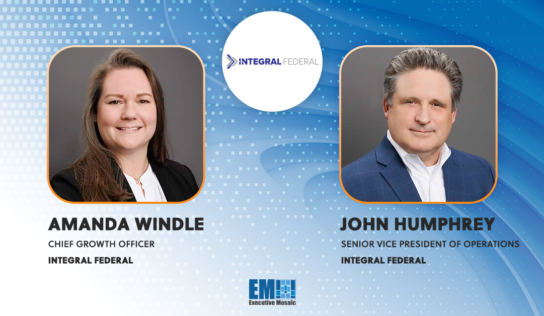 Amanda Windle, John Humphrey Assume New Leadership Roles at Integral Federal