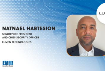 Natnael Habtesion Promoted to Lumen SVP, Chief Security Officer