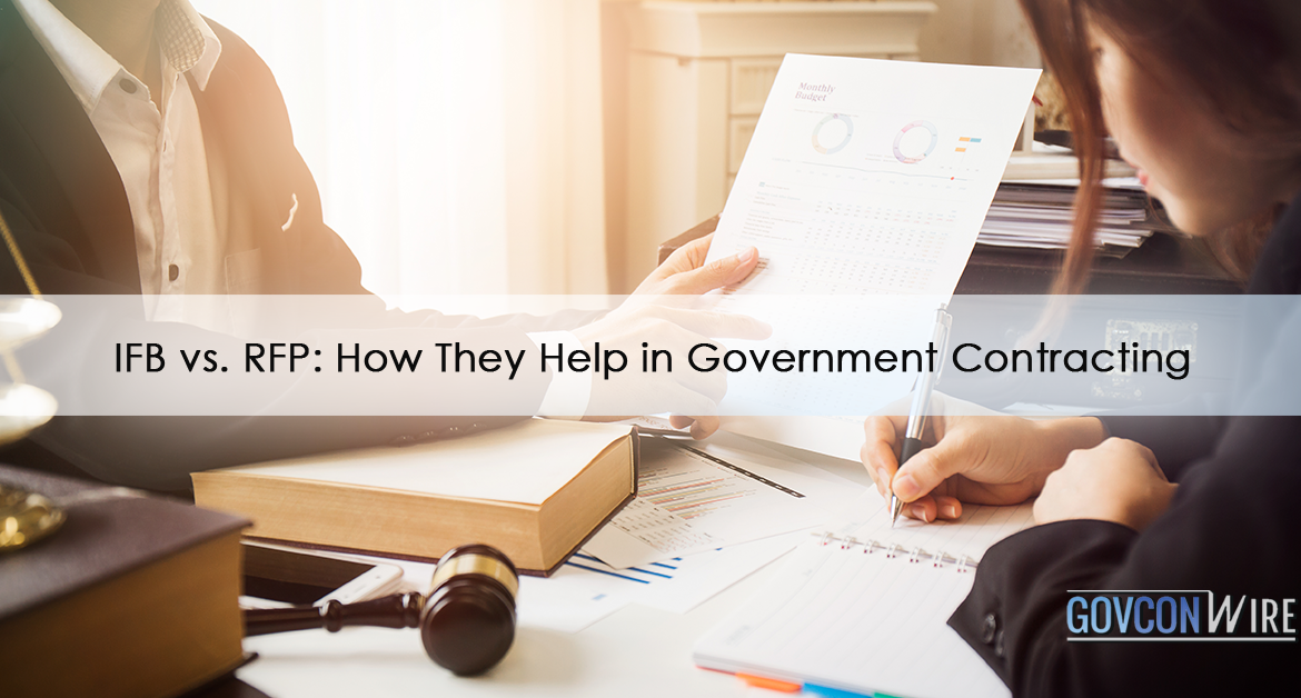 IFB vs. RFP: How They Help in Government Contracting