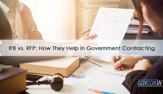 IFB vs. RFP: How They Help in Government Contracting