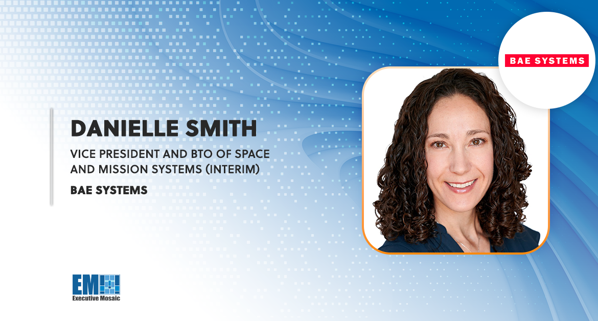 Danielle Smith Appointed Interim VP, BTO of Space & Mission Systems at BAE Systems