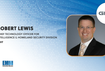 Robert Lewis Named GDIT’s CTO for Intelligence & Homeland Security Division