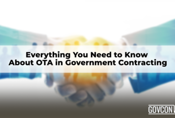 Everything You Need to Know About OTA in Government Contracting