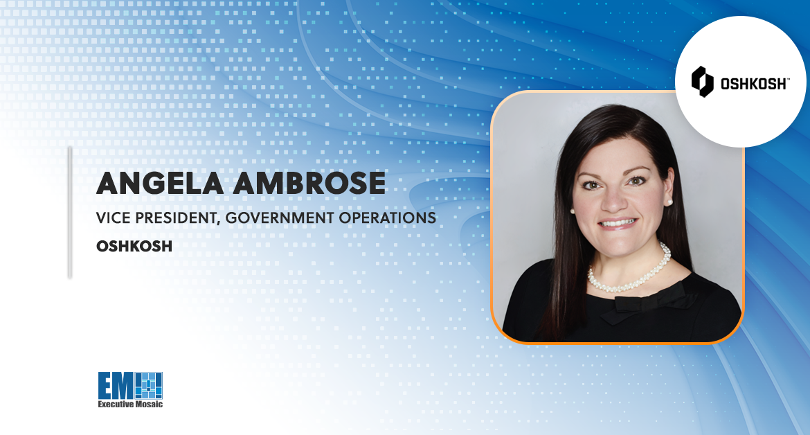 Angela Ambrose Named Government Operations VP at Oshkosh