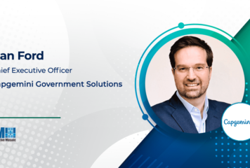 Dan Ford Succeeds Bill Webner as Capgemini Government Solutions CEO