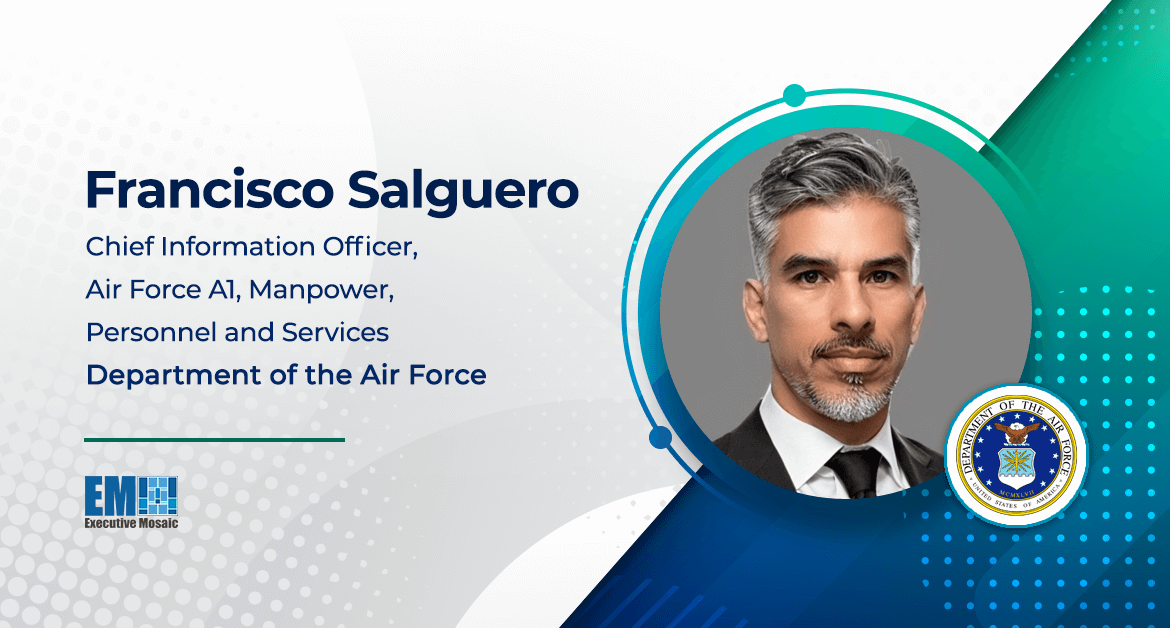 Francisco Salguero Named Air Force A1 CIO