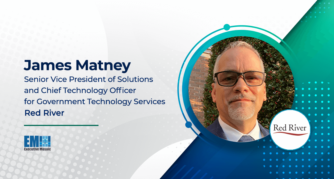 James Matney Joins Red River as Government Technology Services Unit CTO