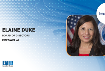 Empower AI Adds Former DHS Deputy Secretary Elaine Duke to Board of Directors