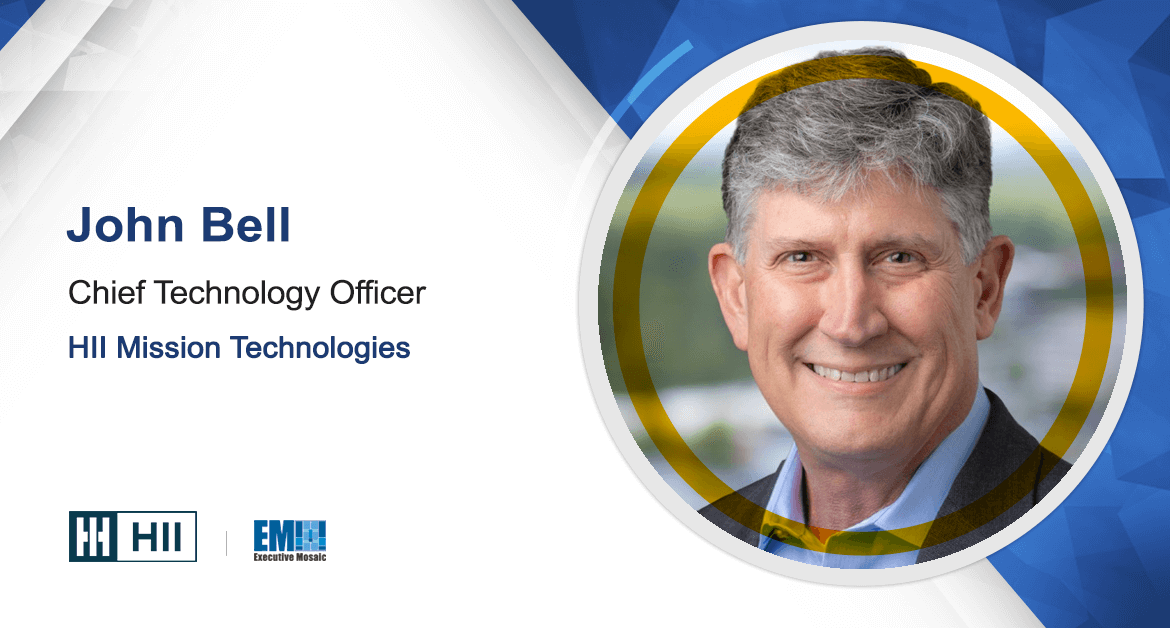 John Bell Assumes CTO Post at HII Mission Technologies