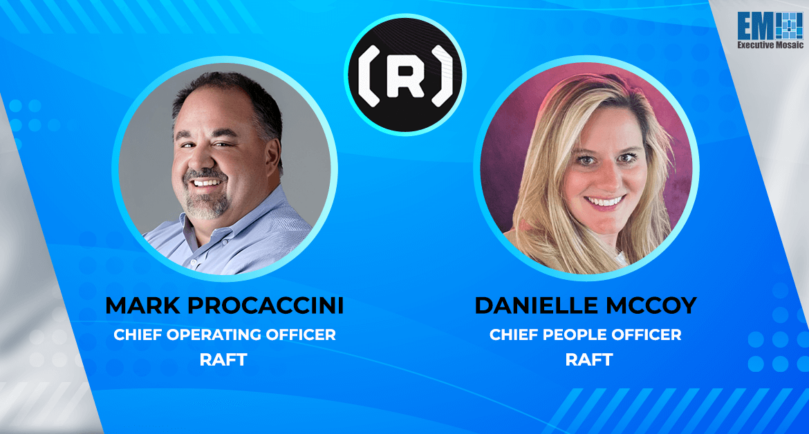 Raft Promotes Mark Procaccini to COO, Danielle McCoy to Chief People Officer