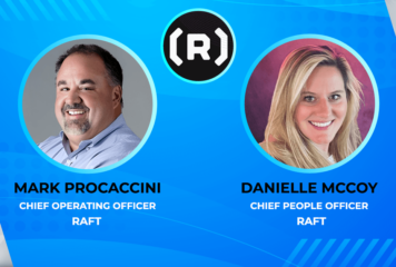 Raft Promotes Mark Procaccini to COO, Danielle McCoy to Chief People Officer