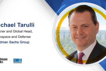 Michael Tarulli Returns to Goldman Sachs as Global Head of Aerospace & Defense