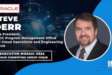 Oracle’s Steve Derr Named Executive Mosaic’s 4×24 Cloud Computing Group Chair