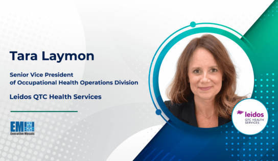 Tara Laymon Appointed Leidos QTC Health Services’ SVP of Occupational Health Operations Division