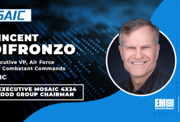 SAIC’s Vincent DiFronzo Named Executive Mosaic 4×24 DOD Group Chairman