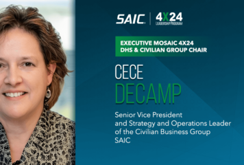 SAIC’s CeCe DeCamp Named Executive Mosaic 4×24 DHS & Civilian Group Chair