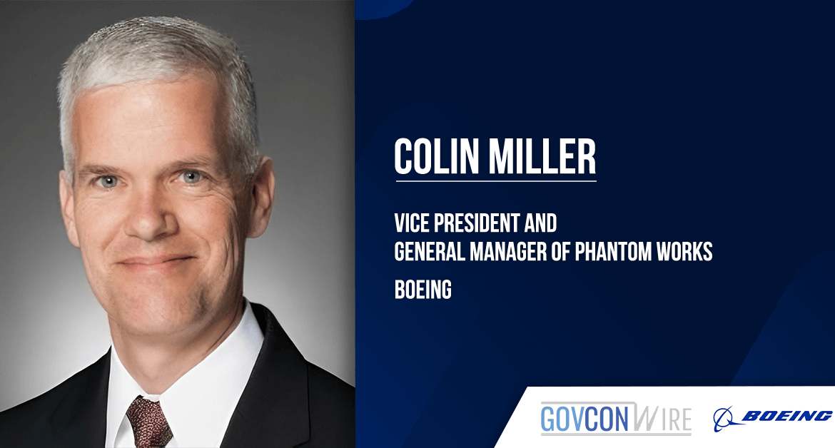 Boeing Names Colin Miller as VP, General Manager of Phantom Works