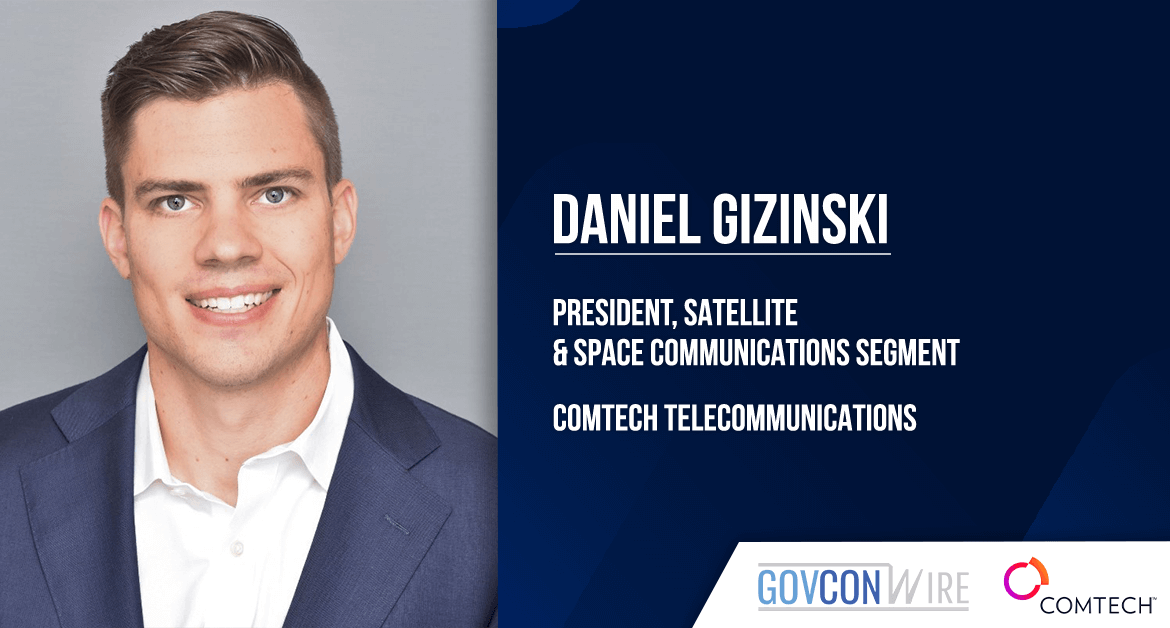 Daniel Gizinski Appointed President of Satellite & Space Communications Segment at Comtech