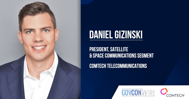 Daniel Gizinski Appointed President of Satellite & Space Communications Segment at Comtech