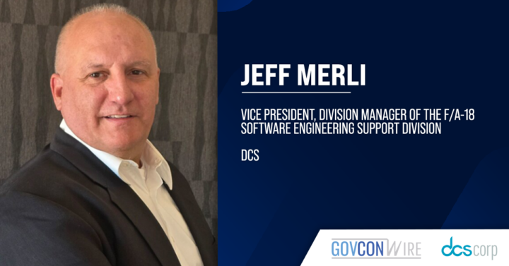 Jeff Merli Named VP, F/A-18 Software Engineering Support Division at DCS