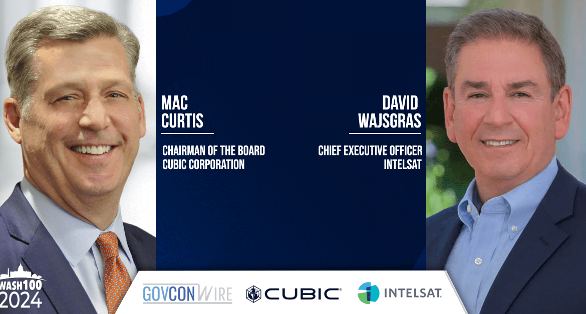 Cubic Chair Mac Curtis Inducted Into 2024 LaFleur-Chason Hall of Fame; Intelsat CEO David Wajsgras Named Executive of the Year