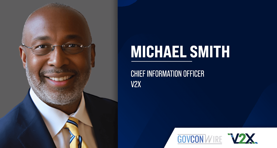 Michael Smith Appointed V2X CIO