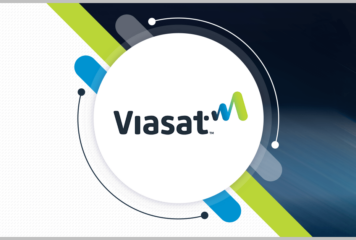 Viasat Awarded $569M GSA Contract for C5ISR Capabilities