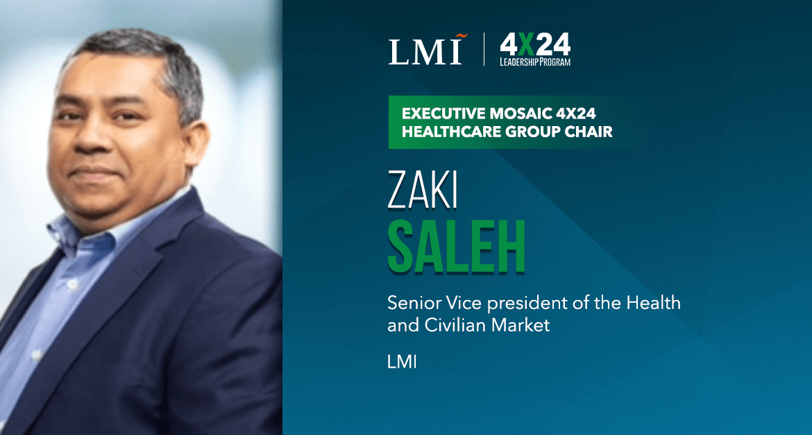 Executive Mosaic Taps LMI’s Zaki Saleh as 4×24 Healthcare Group Chairman