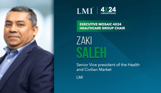 Executive Mosaic Taps LMI’s Zaki Saleh as 4×24 Healthcare Group Chairman