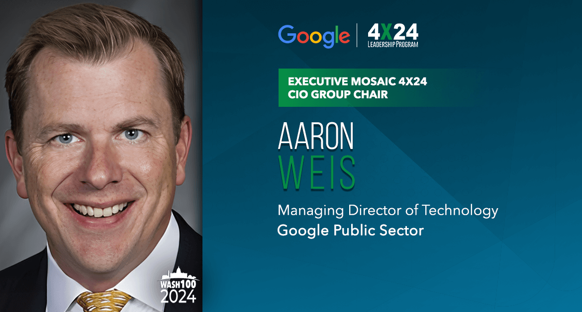 Google’s Aaron Weis Named Chairman of Executive Mosaic’s 4×24 CIO Group