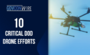 Examining DOD’s Major Drone Initiatives