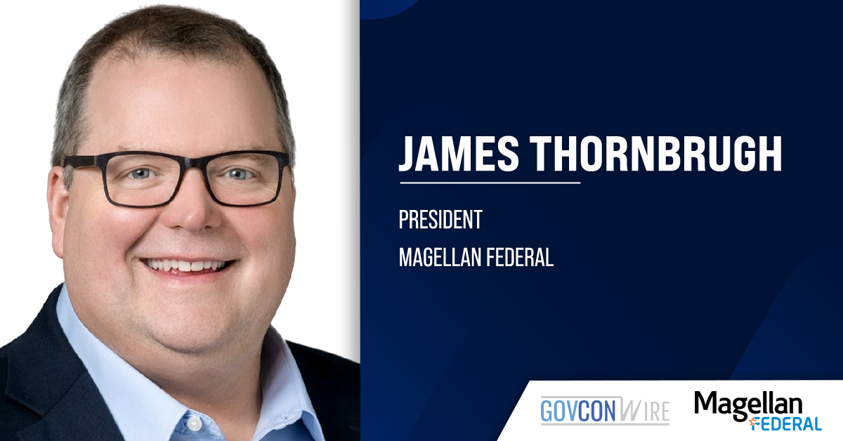 James Thornbrugh Promoted to Magellan Federal President